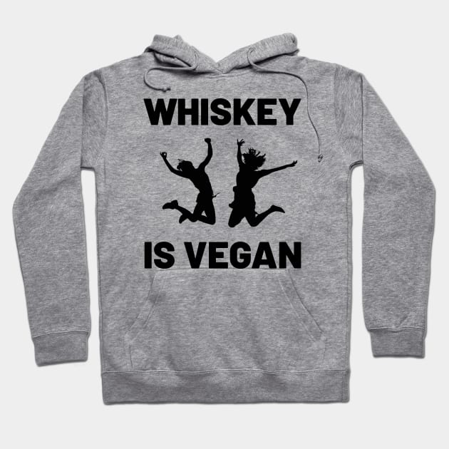 Whiskey is Vegan #3 Hoodie by MrTeddy